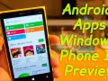 Jak zainstalować aplikacje Android na Windows Phone - co musisz wiedzieć