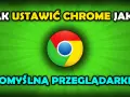 Jak ustawić Chrome jako domyślną przeglądarkę w Windows 10 bez problemów