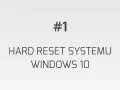Jak zrobić reset komputera Windows 10 i uniknąć utraty danych