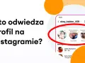 Aplikacja instagram kto odwiedza twój profil – prawda o analizie odwiedzin
