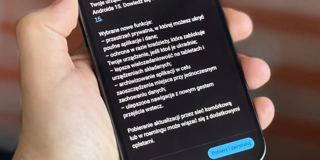 Telefon wyświetla informacje o aktualizacji do **Android 15**, w tym nowe funkcje prywatności i bezpieczeństwa.