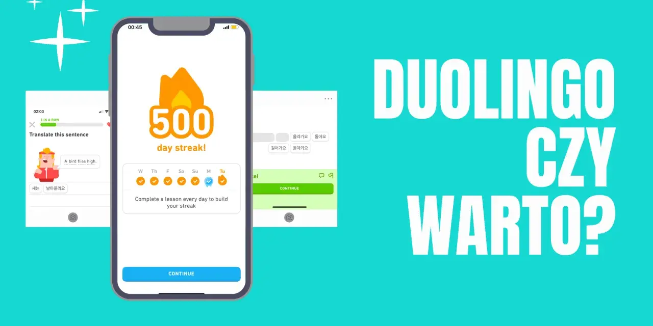 Aplikacja Duolingo z 500-dniową serią lekcji. Czy warto uczyć się z Duolingo?