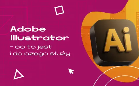 Logo Adobe Illustrator i tekst "Adobe Illustrator - co to jest i do czego służy" na tle z siatką i geometrycznymi kształtami.