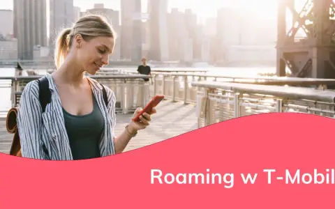 Jak sprawdzić roaming T-Mobile i uniknąć nieprzyjemnych kosztów
