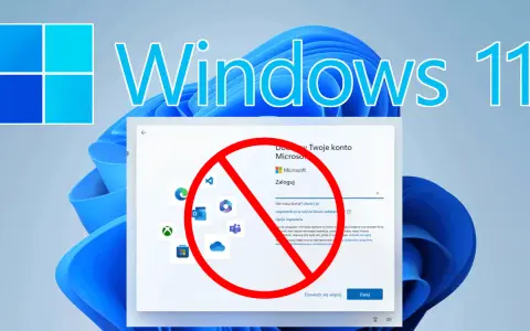 Jak pominąć logowanie do konta Microsoft w Windows 11 przy instalacji