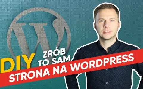 Jak stworzyć stronę internetową WordPress bez stresu i zbędnych kosztów
