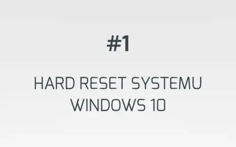 Jak zrobić reset komputera Windows 10 i uniknąć utraty danych