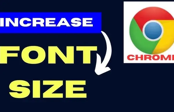 Jak powiększyć czcionkę w przeglądarce Google Chrome dla lepszej czytelności