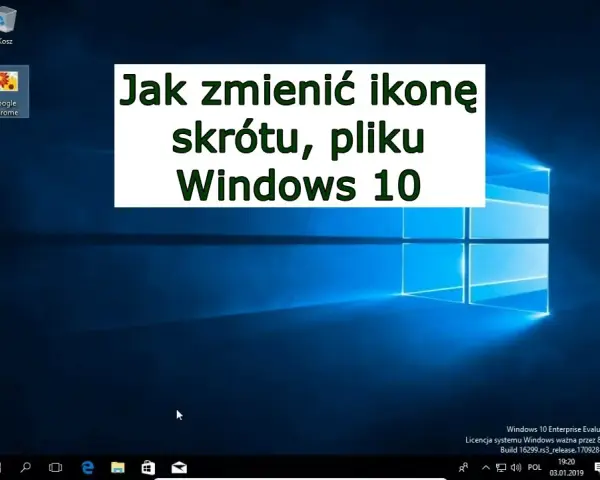 Jak zmienić ikonę aplikacji Windows 10 i spersonalizować pulpit