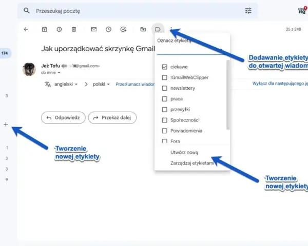 Zrzut ekranu z poczty Gmail. Strzałki wskazują opcje tworzenia i dodawania etykiet do wiadomości, pomagając w organizacji skrzynki.