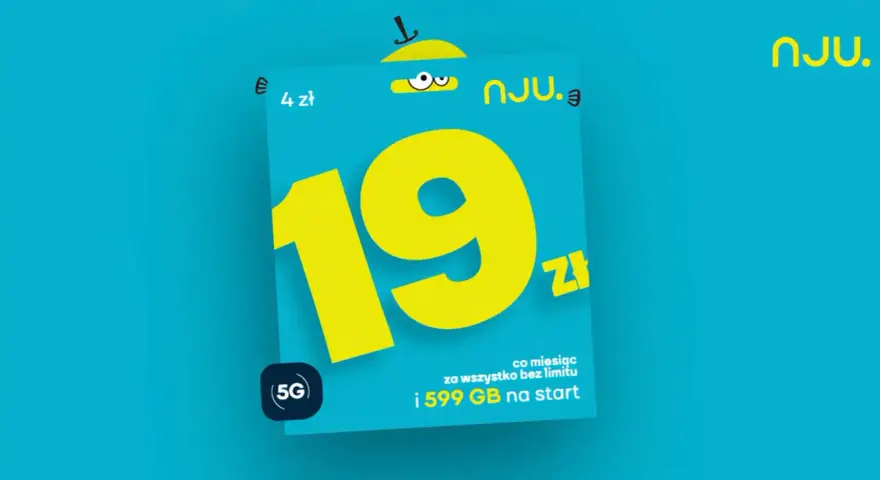 Nju mobile na kartę pakiety: 19 zł miesięcznie za wszystko bez limitu i 599 GB na start. 4 zł za 5G.