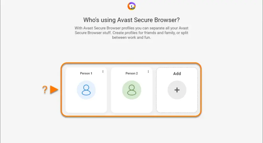 Avast Secure Browser pozwala tworzyć profile dla każdego użytkownika, np. dla rodziny. Widoczne profile: Osoba 1, Osoba 2 i opcja dodania nowego.
