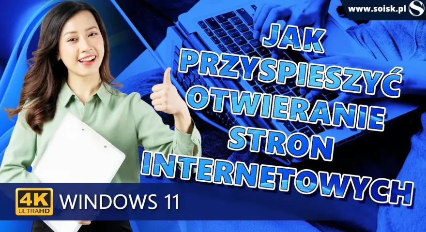 Jak przyspieszyć otwieranie stron internetowych i uniknąć frustracji